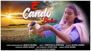 E CHANDO BABA//BABITA MURMU// STEPHAN TUDU//NEW SANTALI VIDEO 2022