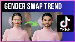 How to do the GENDER SWAP Trend on TikTok | GENDER SWAP filter CapCut Tutorial