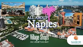 All About Naples - The Village Shops on Venetian Bay
