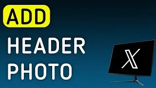 How To Add Header Photo On X (Twitter) On PC (New Update)