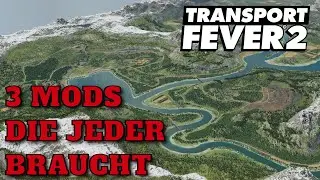 Transport Fever 2 | TOP 3 Mods EVERYONE needs in Transport Fever 2