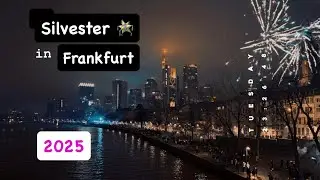 Silvester in Frankfurt Germany 2025 || جشن سال نو میلادی در فرانکفورت