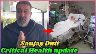 Health Update of Sanjay Dutt