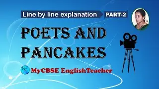 Poets and pancakes class 12 line by line explanation Part 2