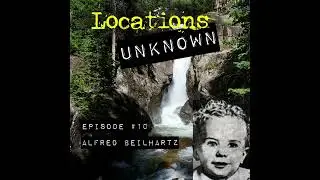 LU Clips - Alfred Beilhartz Disappearance Timeline
