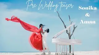 Pre-wedding Teaser 2025 || Sonika & Aman || Beach Shoot || Honnavara