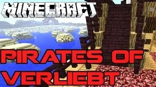 Minecraft: PIRATES OF VERLIEBT Mini Game #1 - Mit BrokenthumbsTV, RewindmeLp und Spermaklinik