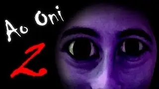 Ao Oni | Part 2 | A WHOLE LOTTA NUTHIN