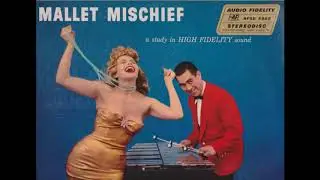 Harry Breuer and his Quintet - Mallet Mischief Vol.2 [Stereo,LP]