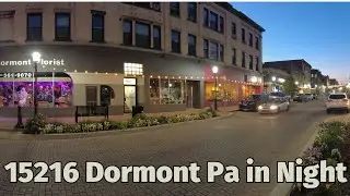 15216 Dormont Pa| Walking and Exploring During the Night in a Small Town Alegheny County Pittsburgh