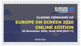 Closing Ceremony of Europe on Screen 2020 Online Edition