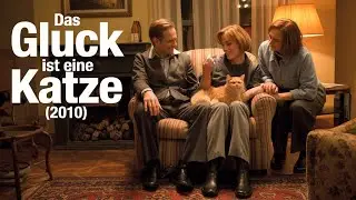 Das Glück ist eine Katze I Deutscher Film 2010 I Robert Atzorn, Eva Mattes, Janek Rieke