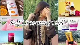 self grooming tips for college students,beauty self care tips || how to self groom yourself