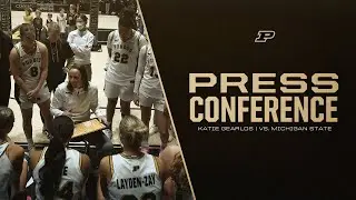 Coach Katie Gearlds Postgame Press Conference vs Michigan State | Purdue Women's Basketball
