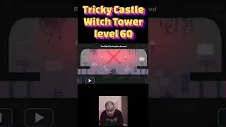 Tricky Castle Witch Tower Level 60 #menhuntergaming
