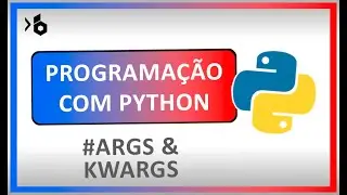 Programação com Python - Funções om args e kwargs no Python #python [ENGLISH SUBTITLES]