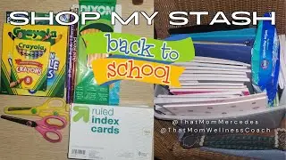 Shop My Stash: Back To School Edition.  || Frugal and Second Hand Supplies.