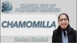 Chamomilla - Dr. Anu Kaushal @hsh_homeopathy