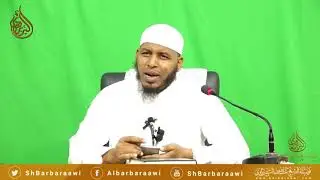 Meelaha Khamriga Ma Nadiifinkarnaa???. Sheikh Cabdullaahi Barbaraawi 《حفظه الله》