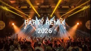 🔥 PARTY CLUB REMIX 2026 | Nonstop USA DJ Dance Mix | Night Vibes Mashup #1 🎧