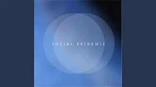 Social Epidemic