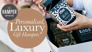 About The Hamper Emporium &ndash; Personalised, Luxury Gift Hampers