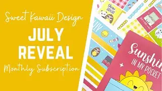 Sweet Kawaii Design - Monthly Subscription - July Reveal