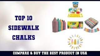Top 10 Sidewalk Chalks to buy in USA 2021 | Price & Review