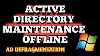 Active Directory offline maintenance (Offline defragmentation of Active Directory database)