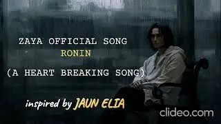 ZAYA - RONIN (Official Audio) | Emotional Sad Hip Hop | Talha Anjum Vibe | JAUN ELIA SAHAB