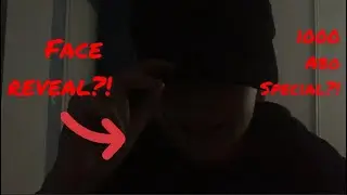 Das 1000 Abo special! (face reveal)