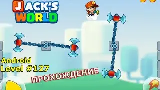 Level 127. Прохождение игры Super Jack's World &mdash; Free Run Game на Android