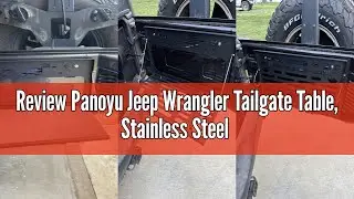 Review Panoyu Jeep Wrangler Tailgate Table, Stainless Steel Black Rear Foldable Shelf for Jeep Wrang