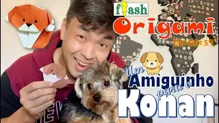 [Flash-Origami] Cachorro - Um amiguinho para o Konan 🐶 by G. Yano