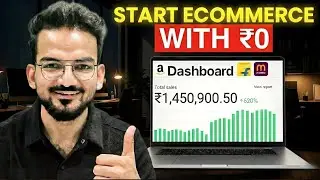 How to start ecommerce business in India - Full Course? How to make money online in 2026 ?