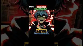 3 Dark Psychology trics | Powerful दिखने की Psychology | we make alpha #anime