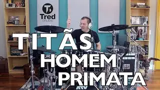 Homem Primata - Tit&atilde;s - Drum Cover - Pearl Mimic Pro e ATV adrums @PearlDrumsUS @ATVcorporation
