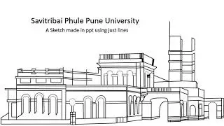 Savitribai Phule Pune University - Main Building Sketch with university anthem using just ppt lines