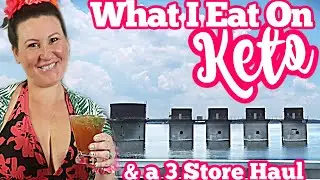 Spend the Day With Me Eating Keto and Doing the Things... /3 Store Hauls / Eating Keto-ish on the Go