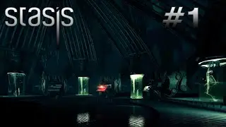 STASIS прохождение #1 Пробуждение