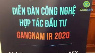 DIỄN Đ&Agrave;N C&Ocirc;NG NGHỆ HỢP T&Aacute;C ĐẦU TƯ GANGNAM IR 2020 - KOREA