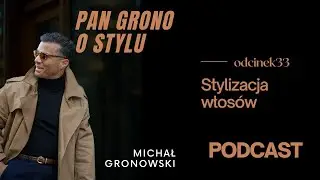 Produkty do stylizacji włos&oacute;w - pomady, glinki, kremy i pasty - Pan Grono o Stylu #33