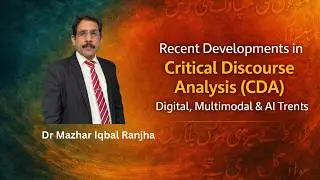 Recent Developments in Critical Discourse Analysis (CDA) | Digital Media, Multimodality & AI