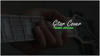 #MUSIK | Cover Bobo dimana