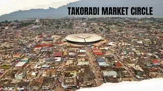 The &euro;48m Takoradi Market Circle Redevelopment Project