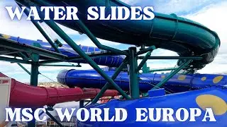 MSC WORLD EUROPA - ship tour -  WATER SLIDES