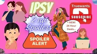 IPSY December 2025 2nd Spoilers + New Deals & Holiday Gifts Reveal How To Shop | Beauty Finds