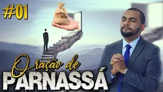ORAÇÃO DE LIBERTAÇÃO FINANCEIRA (Oração de Parnassá) - ELISEU LUSTOSA