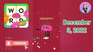 WordBrain Holiday Event December 3, 2022 Answers