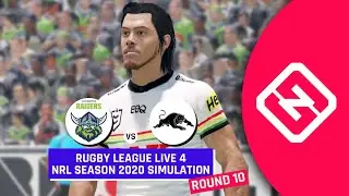 NRL 2020 | Canberra Raiders vs Penrith Panthers | Round 10 | Rugby League Live 4 Simulation